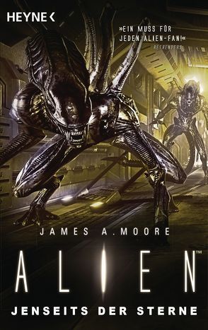 Alien – Jenseits der Sterne von Kurz,  Kristof, Moore,  James A.