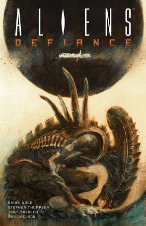 Aliens: Defiance 2 von Jones,  Tristan, Wood,  Brian