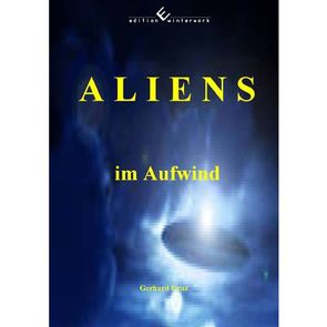 Aliens im Aufwind von Cruz,  Gerhard