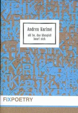 Alif, be das Klangfell haart sich von Karimé,  Andrea