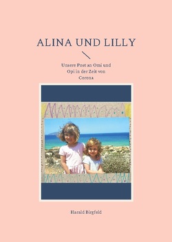 Alina und Lilly von Birgfeld,  Harald