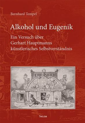 Alkohol und Eugenik von Tempel,  Bernhard