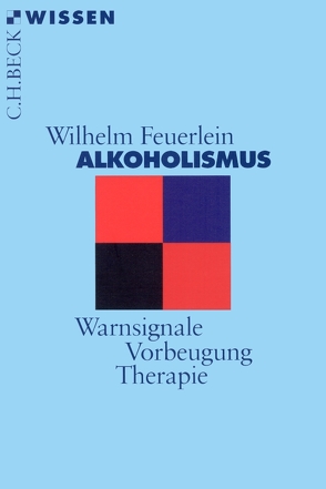 Alkoholismus von Feuerlein,  Wilhelm