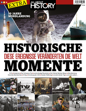 All About History EXTRA – HISTORISCHE MOMENTE von Buss,  Oliver
