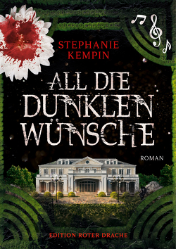 All die dunklen Wünsche von Kempin,  Stephanie