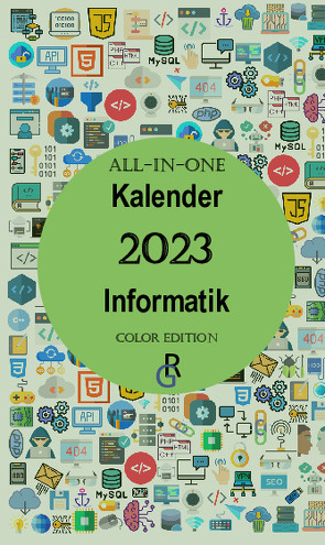 All-In-One Kalender 2023 Informatik von Gröls-Verlag,  Redaktion