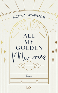 All My Golden Memories von Jayawanth,  Mounia
