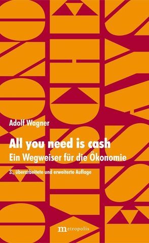 All you need is cash von Wagner,  Adolf
