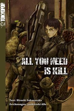 All You Need Is Kill Novel von ABe,  Yoshitoshi, Sakurazaka,  Hiroshi