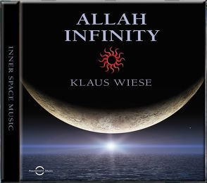 Allah – Infinity von Wiese,  Klaus