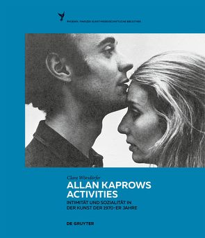 Allan Kaprows Activities von Wörsdörfer,  Clara