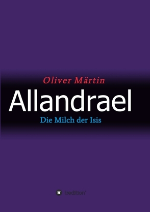 Allandrael von Märtin,  Oliver