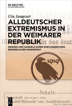 Alldeutscher Extremismus in der Weimarer Republik von Jungcurt,  Uta