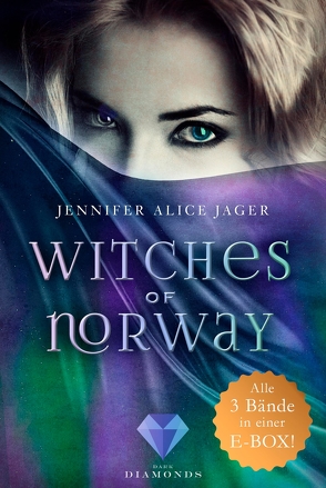 Witches of Norway: Alle 3 Bände der magischen Hexen-Reihe in einer E-Box! von Jager,  Jennifer Alice