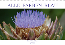 Alle Farben Blau – Blaue Blütenträume (Wandkalender 2021 DIN A3 quer) von Fotokullt, Kull,  Isabell
