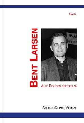 Alle Figuren greifen an, Band 1 von Larsen,  Bent, Remmler,  Hans-Peter