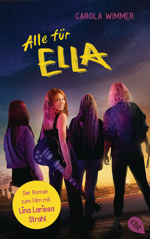 Alle für Ella – Buch zum Film von Wimmer,  Carola
