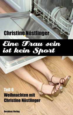 Alle Jahre wieder von Nöstlinger ,  Christine