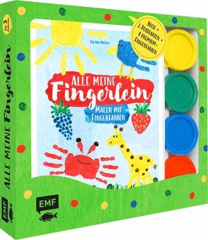 Alle meine Fingerlein: Malen mit Fingerfarben – Das Fingerfarben-Set von von Miller,  Pia