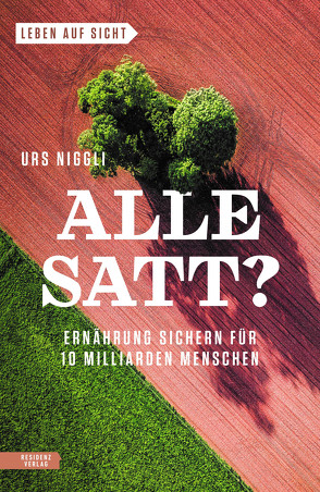 Alle satt? von Niggli,  Urs, Weber,  Thomas