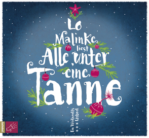 Alle unter eine Tanne von Malinke,  Lo