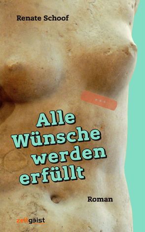 Alle Wünsche werden erfüllt von Schoof,  Renate