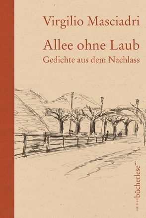 Allee ohne Laub von Masciadri,  Virgilio