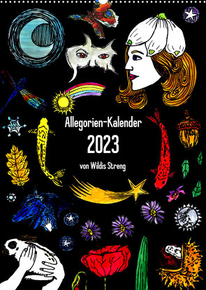 Allegorien-Kalender (Wandkalender 2023 DIN A2 hoch) von Streng,  Wildis