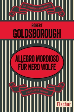 Allegro mordioso für Nero Wolfe von Goldsborough,  Robert, Hofschuster,  Friedrich A.