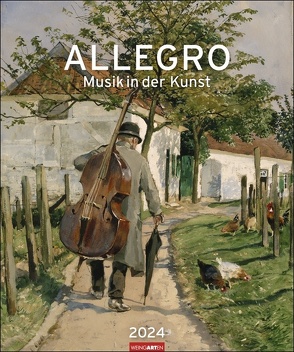 Allegro – Musik in der Kunst Kalender 2024