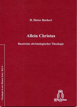 Allein Christus von Burkert,  Dieter