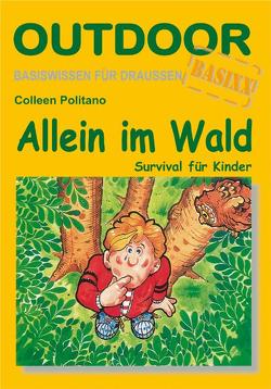 Allein im Wald von Politano,  Colleen