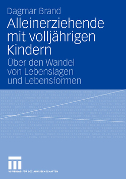 Alleinerziehende mit volljährigen Kindern von Brand,  Dagmar