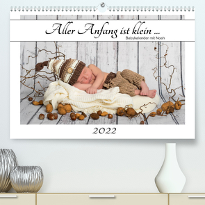 Aller Anfang ist klein – Babykalender mit Noah (Premium, hochwertiger DIN A2 Wandkalender 2022, Kunstdruck in Hochglanz) von :: Fotodesign,  HETIZIA