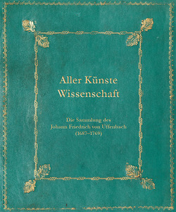 Aller Künste Wissenschaft von Arnulf,  Arwed, Fieseler,  Christian, Kehe,  Nadja, Reiss,  Ines, Sors,  Anne-Katrin