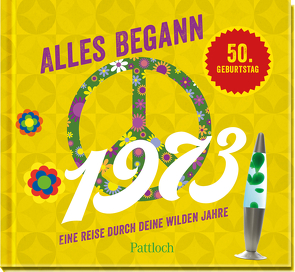 Alles begann 1973 von Pattloch Verlag