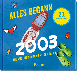 Alles begann 2003 von Pattloch Verlag