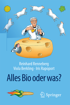 Alles Bio oder was? von Berkling,  Viola, Rapoport,  Iris, Renneberg,  Reinhard