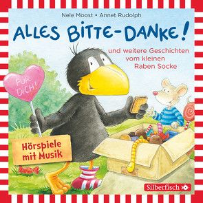 Alles Bitte-danke!, Alles Eis!, Socke will alles können und zwar ruckzuck! (Der kleine Rabe Socke 11) von Diverse, Moost,  Nele, Rohrbeck,  Oliver, Rudolph,  Annet