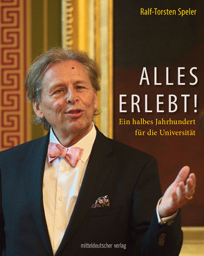 Alles erlebt! von Speler,  Ralf-Torsten