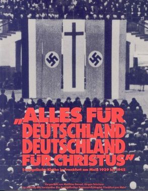 Alles für Deutschland – Deutschland für Christus von Benad,  Matthias, Telschow,  Jürgen
