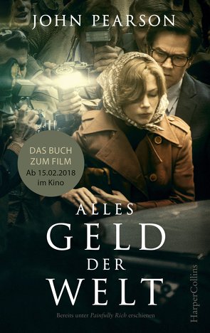 Alles Geld der Welt von Pearson,  John, Wolf,  Simone