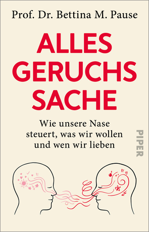 Alles Geruchssache von Pause,  Bettina M, Seul,  Shirley Michaela