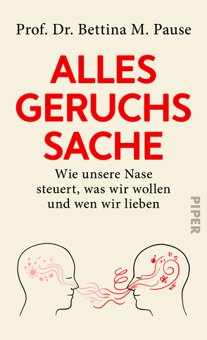 Alles Geruchssache von Pause,  Bettina M, Seul,  Shirley Michaela