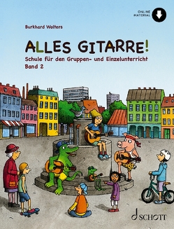 Alles Gitarre! 2 von Bernhard,  Martin, Wolters,  Burkhard