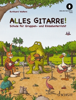 Alles Gitarre! von Bernhard,  Martin, Wolters,  Burkhard