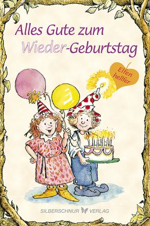 Alles Gute zum (Wieder)Geburtstag von Alley,  R.W., Engelhardt,  Lisa