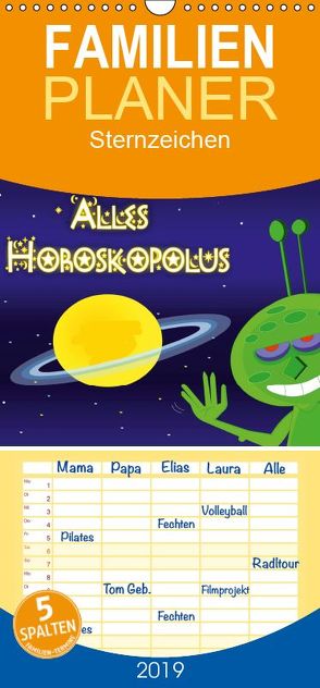 Alles Horoskopolus – Familienplaner hoch (Wandkalender 2019 <strong>21 cm x 45 cm</strong> hoch) von Tricomix