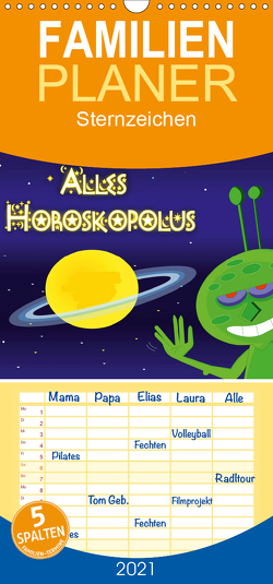 Alles Horoskopolus – Familienplaner hoch (Wandkalender 2021 , 21 cm x 45 cm, hoch) von Tricomix