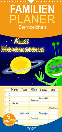Alles Horoskopolus – Familienplaner hoch (Wandkalender 2022 , 21 cm x 45 cm, hoch) von Tricomix